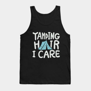 funny camping sayings Tank Top